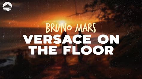 accordi bruno mars versace on the floor|versace on the floor lyrics meaning.